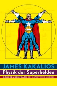 Cover: Die Physik der Superhelden