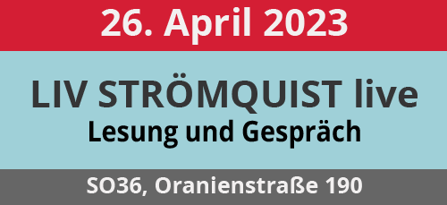 26.04.23: Liv Strömquist live: Lesung und Gespräch. SO36, Oranienstraße 190, 10999 Berlin