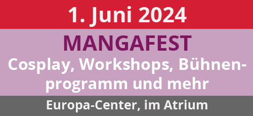 Mangafest im Europa Center. 01.06.24, im Atrium des Europa Centers, Tauentzienstraße 9-12, 10789 Berlin 