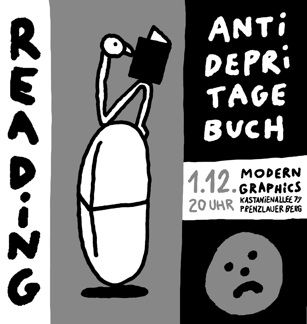 Antidepri Tagebuch: Lesung mit Dominik Wendland. 01.12.22, 20:00 Uhr, Modern Graphics, Kastanienallee 79, 10435 Berlin