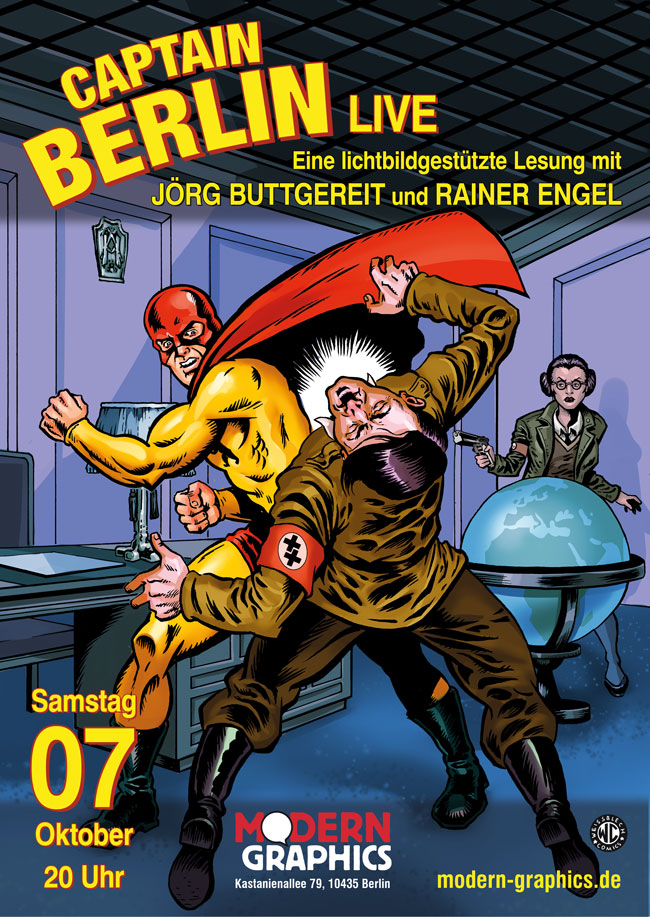 Captain Berlin Live - Lesung mit Jörg Buttgereit und Rainer Engel. Samstag, 07.10.17, 20.00 Uhr, Modern Graphics, Kastanienallee 79, 10435 Berlin