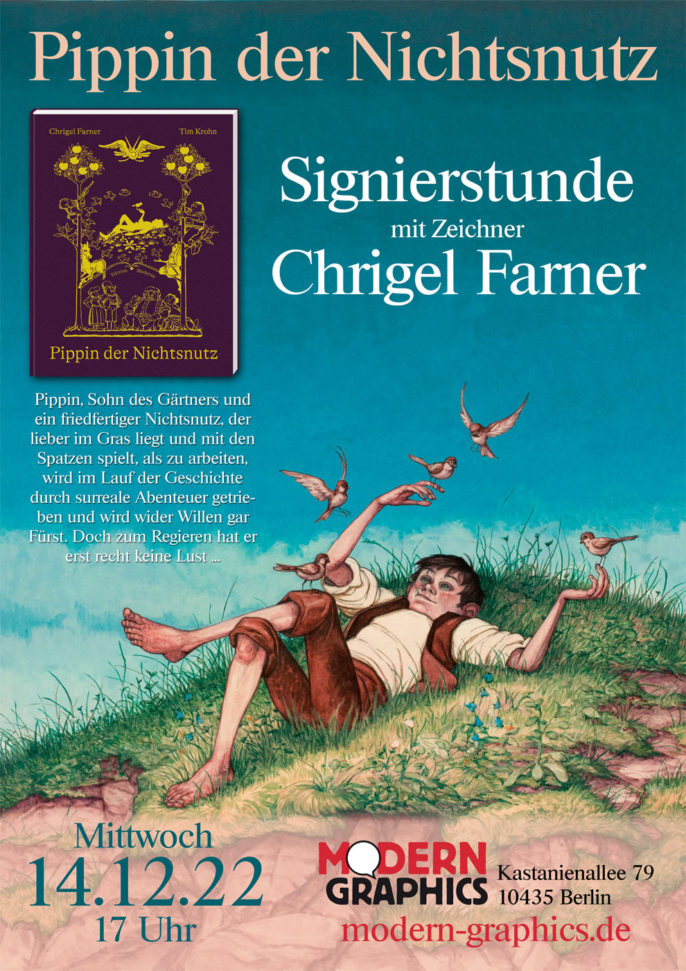 Pippin der Nichtsnutz: Signierstunde mit Chrigel Farner. 14.12.22, 17:00 Uhr, Modern Graphics, Kastanienallee 79, 10435 Berlin
