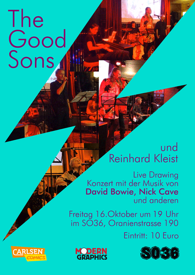 The Good Sons und Reinhard Kleist: Live Drawing Konzert. Freitag, 16.10.20, 20.00 Uhr, SO36, Oranienstr. 190, 10999 Berlin
