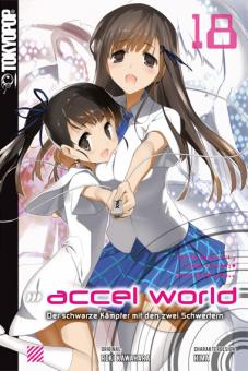 Accel World (Novel) 18: Der schwarze Kämpfer mit den zwei Schwertern