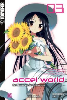 Accel World (Novel) 3: Der Räuber aus der Dämmerung