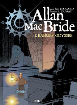 Allan Mac Bride 1: Bahmes Odyssee