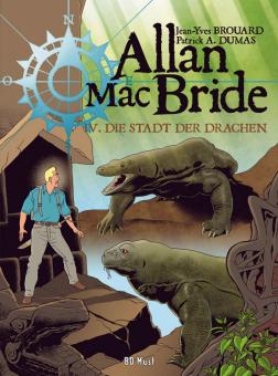 Allan Mac Bride 4: Die Stadt der Drachen