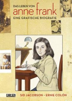 Anne Frank - Eine grafische Biografie 