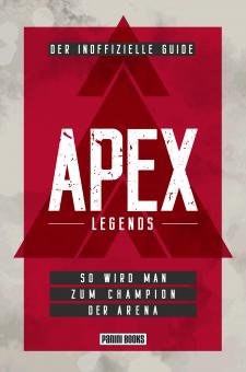 APEX Legends - Der inoffizielle Guide 