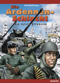 Ardennenschlacht - Die letzte Offensive 