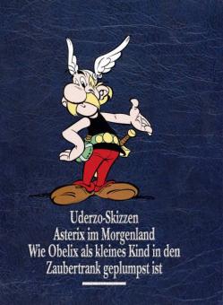 Asterix Gesamtausgabe 10: Asterix im Morgenland / Wie Obelix als kleines Kind in den Zaubertrank geplumpst ist  / Uderzo-Skizzen