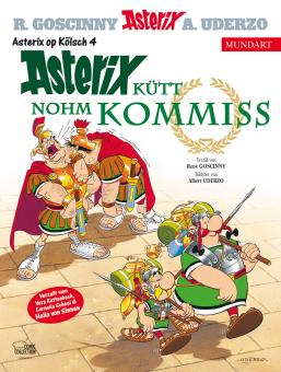 Asterix Mundart Asterix kütt nohm Kommiss (Kölsch IV)
