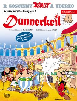 Asterix Mundart Dunnerkeil (Oberfränkisch I)