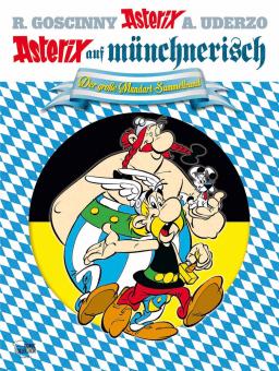 Asterix Mundart Asterix auf münchnerisch (Sammelband)
