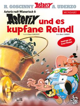 Asterix Mundart Asterix und es kupfane Reindl (Wienerisch VI)