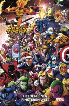 Avengers Forever 1: Helden einer finsteren Welt (Hardcover)