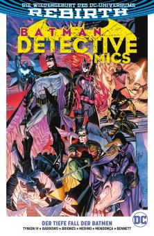 Batman - Detective Comics (Rebirth) Paperback 6: Der tiefe Fall der Batmen