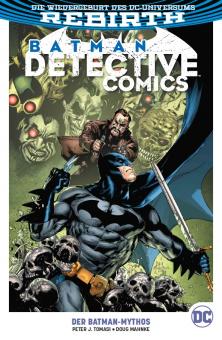 Batman - Detective Comics (Rebirth) Paperback 10: Der Batman-Mythos