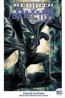 Batman - Detective Comics (Rebirth) Paperback 15:  Aufruhr in Gotham (Hardcover)