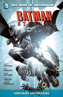 Batman Eternal (Paperback) 3: Arkhams Untergang (Softcover)