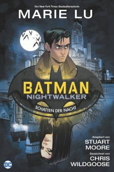 Batman - Nightwalker: Schatten der Nacht 