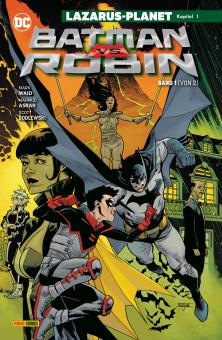 Batman vs. Robin Lazarus-Planet, Kapitel 1
