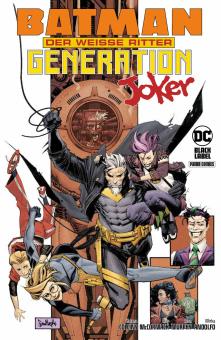 Batman - Der Weiße Ritter: Generation Joker Softcover