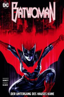 Batwoman (Rebirth) 3: Der Untergang des Hauses Kane