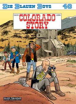 Blauen Boys 40: Colorado Story