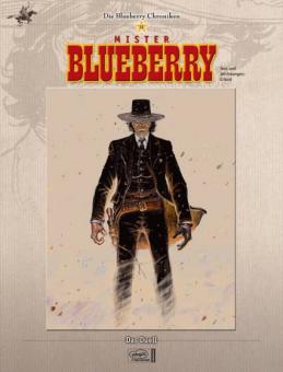 Blueberry-Chroniken 12: Mister Blueberry: Das Duell