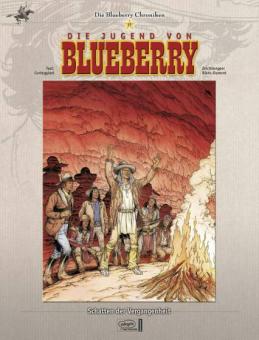 Blueberry-Chroniken 17: Die Jugend von Blueberry: Schatten der Vergangenheit