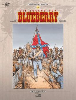 Blueberry-Chroniken 19: Die Jugend von Blueberry: Mann gegen Mann
