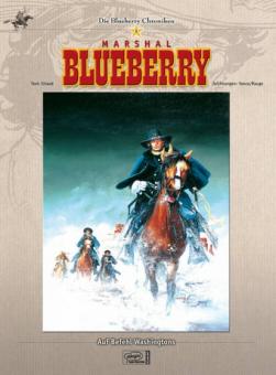 Blueberry-Chroniken 5: Marshall Blueberry - Auf Befehl Washingtons