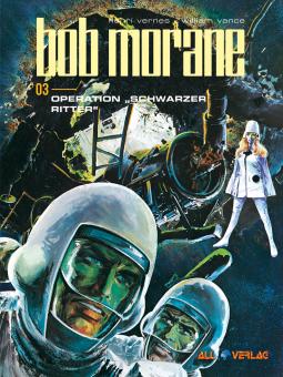 Bob Morane 3: Operation "Schwarzer Ritter"