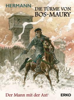 Türme von Bos-Maury 9b: Der Mann mit der Axt