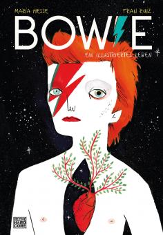 Bowie - Ein illustriertes Leben 