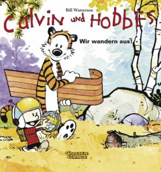 Calvin und Hobbes 3: Wir wandern aus!