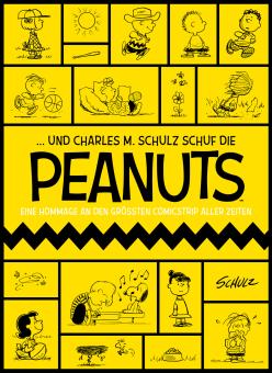 ... und Charles M. Schulz schuf die Peanuts 