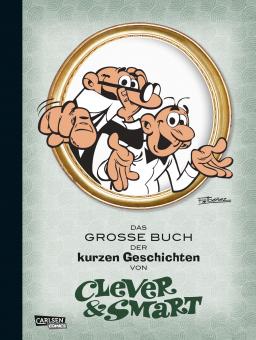 Clever & Smart Das Große Buch der kurzen Geschichten von Clever & Smart