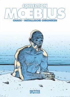 Mœbius Collection Chaos / Metallische Chroniken