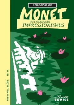 Comic-Biografie Monet - Die Erfindung des Impressionismus
