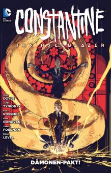 Constantine: The Hellblazer 2: Dämonen-Pakt