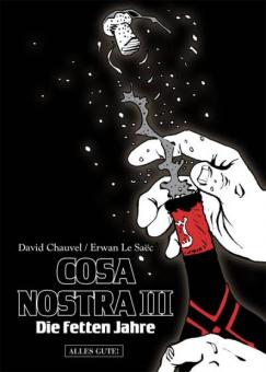 Cosa Nostra III: Die fetten Jahre