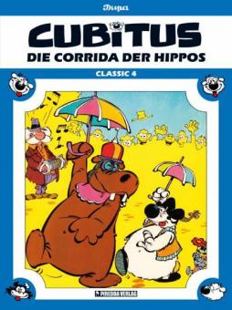 Cubitus Classic 4: Die Corrida der Hippos