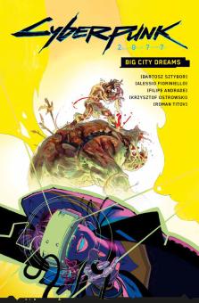 Cyberpunk 2077 Big City Dreams
