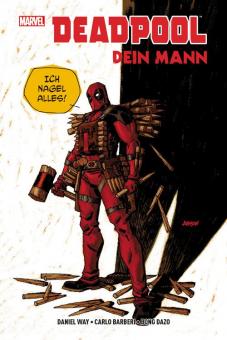 Deadpool: Dein Mann Hardcover