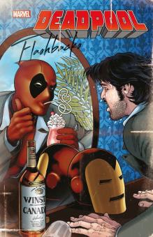 Deadpool: Flashbacks - Ein Mann für alle Zeiten Hardcover