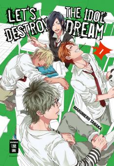 Let’s destroy the Idol Dream Band 1 (Special Edition)