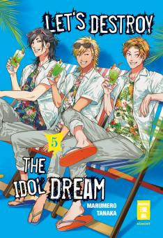 Let’s destroy the Idol Dream Band 5