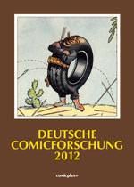 Deutsche Comicforschung Jahrbuch 2012